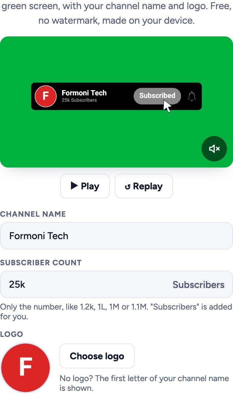 Type the channel name, subscriber count and choose a logo